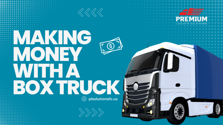 how to make money with a box truck